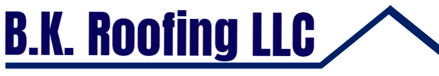 B.K. Roofing LLC
